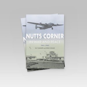 Nutts Corner: In War and Peace