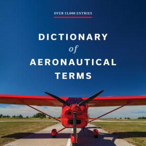 Dictionary of Aeronautical Terms, Eighth Edition (eBook)