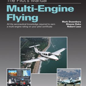 The Pilot’s Manual: Multi-Engine Flying (eBook)