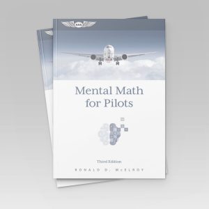 Mental Math for Pilots, Third Edition